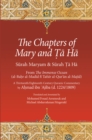 Image for The Chapters of Mary and Ta Ha : From The Immense Ocean (al-Bahr al-Madid fi Tafsir al-Qur&#39;an al-Majid)