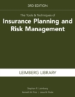 Image for Tools &amp; Techniques of Insurance Planning and Risk Management, 3rd Edition