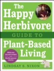 Image for The happy herbivore guide to plant-based living