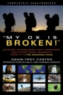 Image for My ox is broken!: roadblocks, detours, fast forwards, and other great moments from TV&#39;s The amazing race