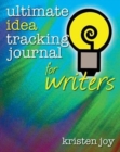 Image for Ultimate Idea Tracking Journal for Writers