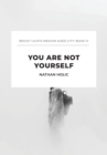 Image for You Are Not Yourself