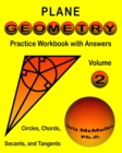 Image for Plane Geometry Practice Workbook with Answers : Circles, Chords, Secants, and Tangents