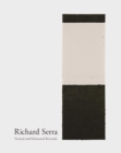 Image for Richard Serra: Vertical and Horizontal Reversals