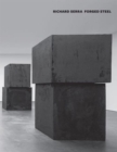 Image for Richard Serra - Forged Steel