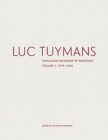 Image for Luc Tuymans: Catalogue Raisonne of Paintings Volume I: 1978–1994