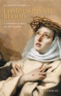 Image for Compassionate Blood: Catherine of Siena On the Passion