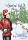 Image for The Snowball Fight Professional