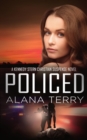 Image for Policed: A Kennedy Stern Christian Suspense Novel Book 3