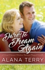 Image for Dare to Dream Again: A Sweet Dreams Christian Romance Book 1
