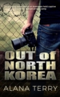 Image for Out of North Korea