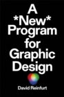 Image for A New Program for Graphic Design