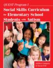 Image for QUEST Program I  : social skills curriculum for elementary school students with autism