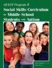 Image for QUEST Program II  : social skills curriculum for middle school students with autism