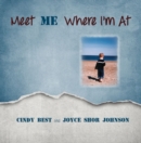 Image for Meet ME Where I&#39;m At