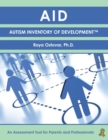 Image for AID - Autism Inventory of Development  : an assessment tool for parents and professionals