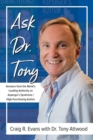 Image for Ask Dr. Tony  : questions &amp; answers from the world&#39;s leading expert on asperger&#39;s syndrome &amp; high functioning autism