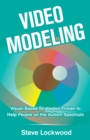 Image for Video modeling: visual-based strategies proven to help people on the autism spectrum