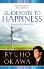 Image for Guideposts to Happiness: Prescriptions for a Wonderful Life