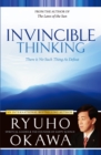 Image for Invincible Thinking: There Is No Such Thing As Defeat