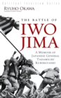 Image for The Battle of Iwo Jima: A Memoir of Japanese General Tadamichi Kuribayashi