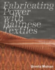 Image for Fabricating power with Balinese textiles