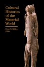 Image for Cultural Histories of the Material World