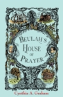 Image for Beulah&#39;s House of Prayer