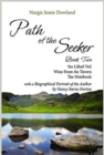 Image for Path of the seekerBook two,: The lifted veil, Wine from the tavern, The notebook