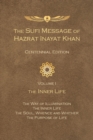 Image for Sufi message of Hazrat Inayat KhanVolume 1,: The inner life