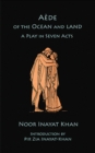 Image for Aáede of the ocean and land  : a play in seven acts