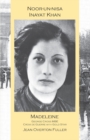 Image for Noor-un-nisa Inayat Khan: Madeleine, George Cross MBE, Croix de Guerre with Gold Star