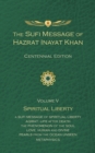 Image for The Sufi Message of Hazrat Inayat Khan Vol. 5 Centennial Edition : Spiritual Liberty