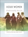 Image for Sioux Women : Traditionally Sacred