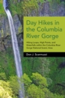 Image for Day Hikes in the Columbia River Gorge : Hiking Loops, High Points, and Waterfalls within the Columbia River Gorge National Scenic Area