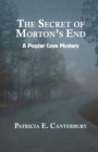 Image for The Secret of Morton&#39;s End