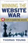 Image for Winning the Website War: Four Steps to Marketing Success