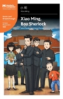 Image for Xiao Ming, Boy Sherlock : Mandarin Companion Graded Readers Breakthrough Level, Simplified Chinese Edition