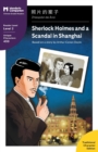 Image for Sherlock Holmes and a Scandal in Shanghai : Mandarin Companion Graded Readers Level 2, Traditional Chinese Edition
