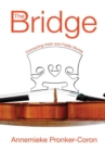 Image for The Bridge : Connecting Violin and Fiddle Worlds