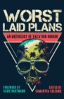 Image for Worst Laid Plans : An Anthology of Vacation Horror