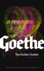 Image for The Golden Goblet : Selected Poems of Goethe