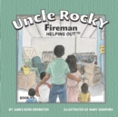 Image for Uncle Rocky, Fireman #9 Helping Out