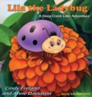 Image for Lila the Ladybug : A Deep Creek Lake Adventure