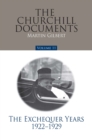 Image for Churchill Documents - Volume 11: The Exchequer Years: 1922-1929