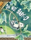 Image for Oh No! Baby-O
