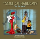 Image for The Soul of Harmony : Book One: The Promise