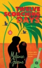 Image for Twelve Scorching Days