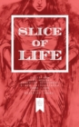 Image for Slice of Life