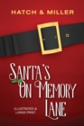 Image for Santa&#39;s on Memory Lane : Illustrated and Large Print